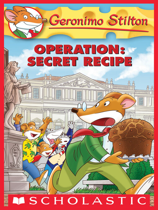 Title details for Operation Secret Recipe by Geronimo Stilton - Wait list